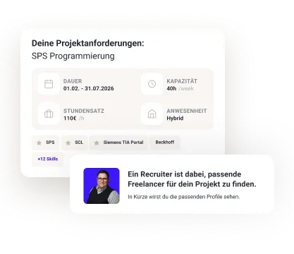Übersicht der Projektanforderungen für SPS‑Programmierung mit Stundensatz, Kapazität und aktivem Recruiter‑Matching.